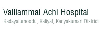 Valliammai Achi Hospital, Marthandam, Kanyakumai